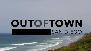 Out Of Town - San Diego