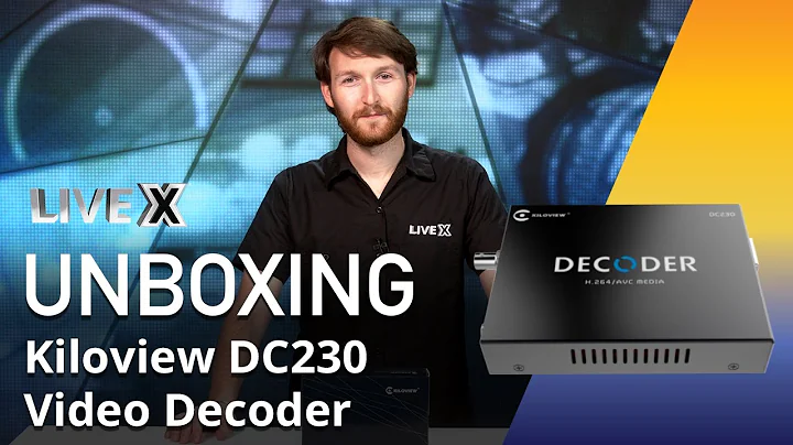 Unboxing: Kiloview DC230
