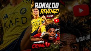 Ronaldo Gets Revenge on IShowSpeed 😱⚽ #shorts #ronaldo