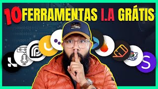 TOP 10 Ferramentas I.A GRÁTIS que Você não vai Acreditar que Existem.