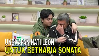 Ungkapan Hati Leon Untuk Betharia Sonata | FYP (07/05/24) Part 3