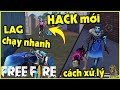 (Free Fire) gặp HACK mới bug lag cương thi chạy nhanh và cách xử lý | StarBoyVN