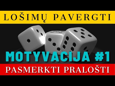 MOTYVACIJA #1: Pasmerkti pralošti.