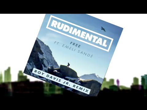 Rudimental - Free ft. Emeli Sandé (Roy Davis Jr. Remix) [Official]