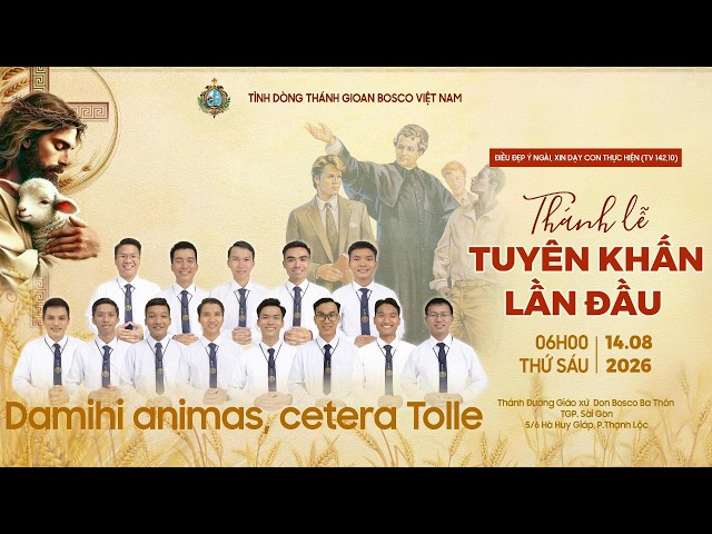 GIỚI THIỆU NHỮNG ỨNG SINH TUYÊN KHẤN LẦN ĐẦU 2026 - TỈNH DÒNG THÁNH GIOAN BOSCO VIỆT NAM - VIE BOSCO