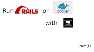 Rails With Docker