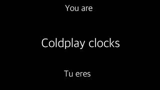 Video thumbnail of "Clocks   Coldplay subtitulada en español e ingles lyrics"