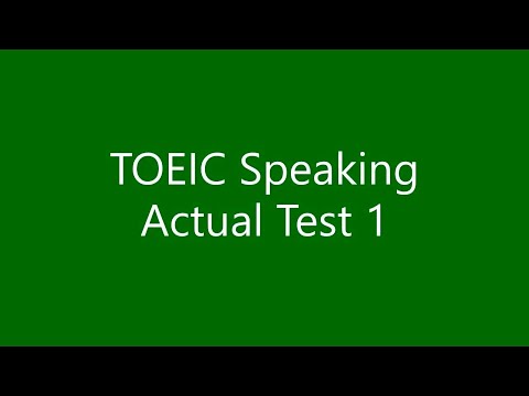 Video TOEIC speaking actual test 1 with answer key - youtube