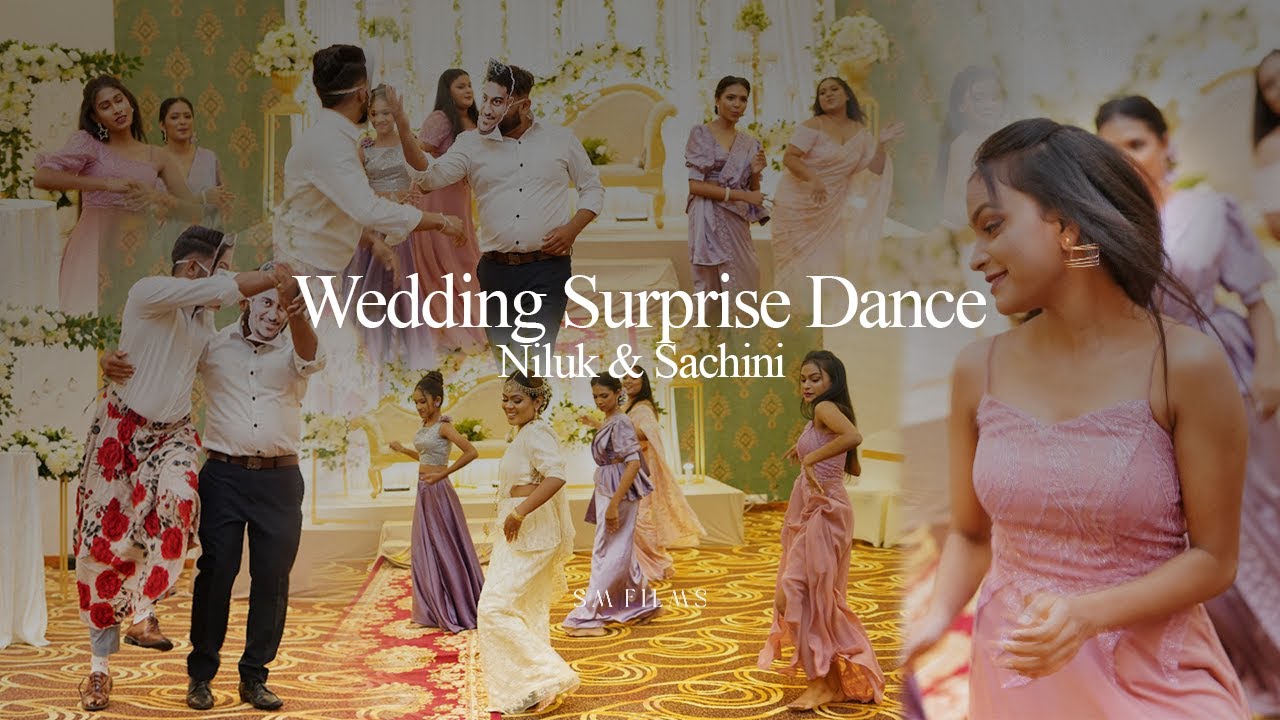 Sachini  Niluk  Wedding Surprise Dance