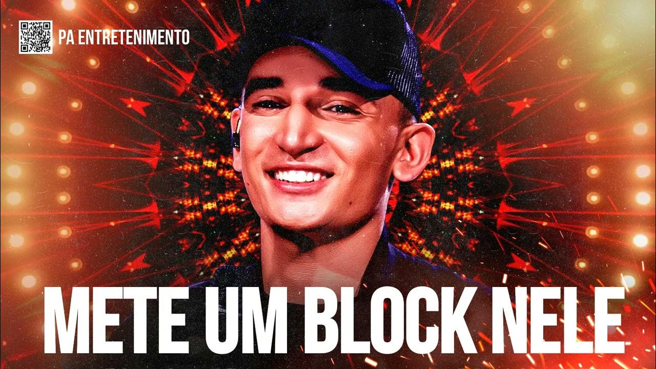 METE UM BLOCK NELE JOÃO GOMES YouTube METE UM BLOCK NELE JOÃO GOMES YouTube