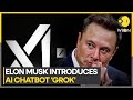 New launch by Elon Musk: &#39;Grok AI&#39;: ChatGPT&#39;s sarcastic rival | World News | WION