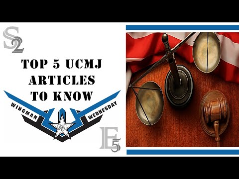 WMW - S2 E5 - Top 5 UCMJ Articles to know