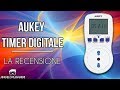 RECENSIONE AUKEY Timer Digitale Programmabile