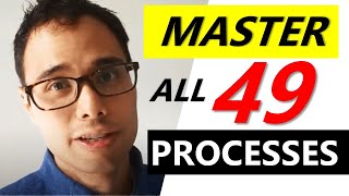 MASTER 49 PMBOK PROCESSES FOR CAPM EXAM & PMP EXAM | PMBOK 6th Edition | CAPM EXAM & PMP EXAM PREP