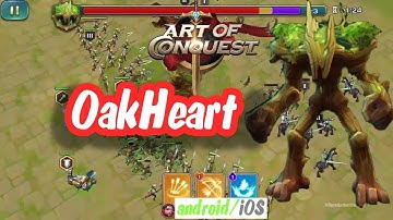 Art Of Conquest (AoC) OakHeart  Android / iOS Gameplay