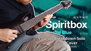 Spiritbox - Eternal Blue | BREAKDOWN GUITAR COVER