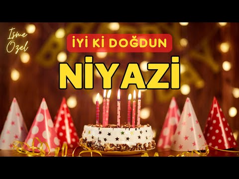 İyi ki doğdun NİYAZİ 🎈 İsimli Doğum Günü Kutlama Şarkısı