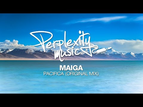 Maiga - Pacifica (Original Mix) [PMW038]
