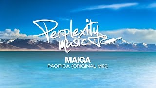 Maiga - Pacifica (Original Mix) [PMW038]