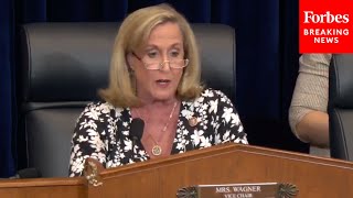 Ann Wagner Leads House Foreign Affairs Committee Hearing On China's Belt And Road Initiative