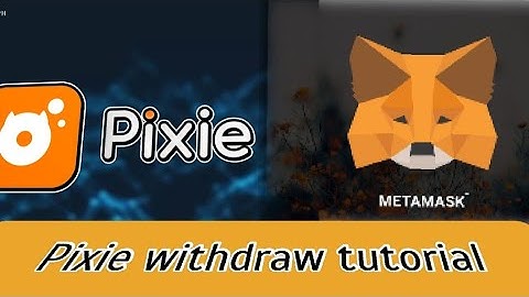HOW TO TRANSFER PIXIE TO METAMASK //2021-2022