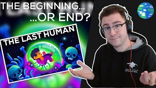 The Beginning of a Bright Future? The Last Human - Kurzgesagt Reaction