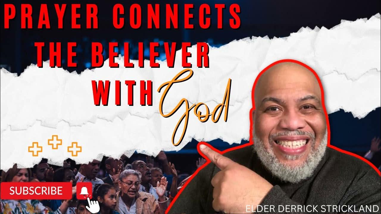 Church of God in Christ [Prayer and Bible Band Lesson] Prayer Connects