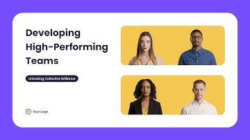 Developing High Performing Teams (Free AI Video Template)