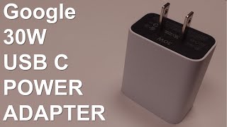 Google 30W USB C Charger Review and Test