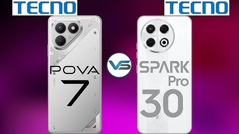Tecno Pova 7 VS Tecno Spark 30 Pro | Tecno Spark 30 Pro VS Tecno Pova 7