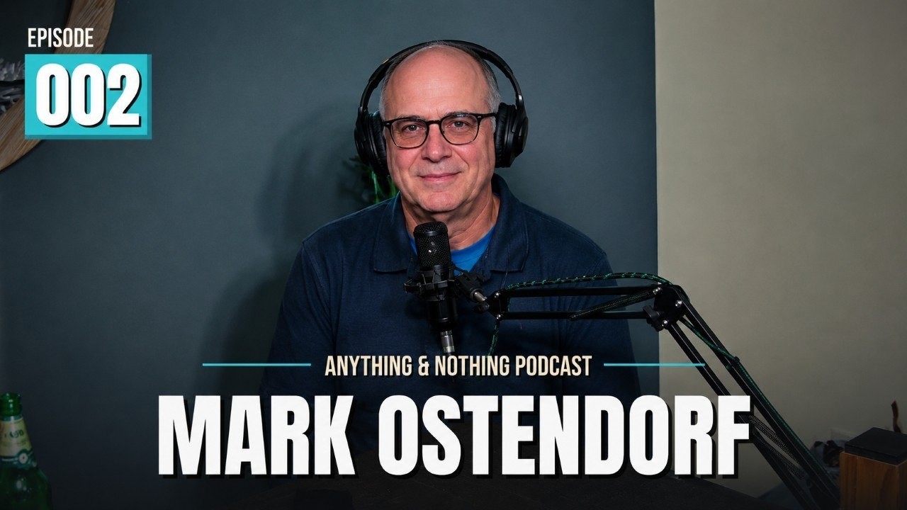 Mark Ostendorf — Episode 002