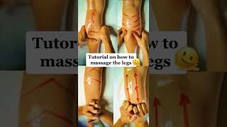 How to Massage The Legs #trending  #viral