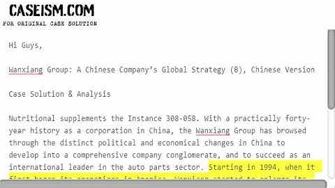 Wanxiang Group: A Chinese Company’s Global Strategy (B) Case Solution & Analysis