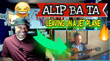 ALIP BA TA Leaving On a Jet Plane   John Denver (Fingerstyle Cover) - Producer Reaction