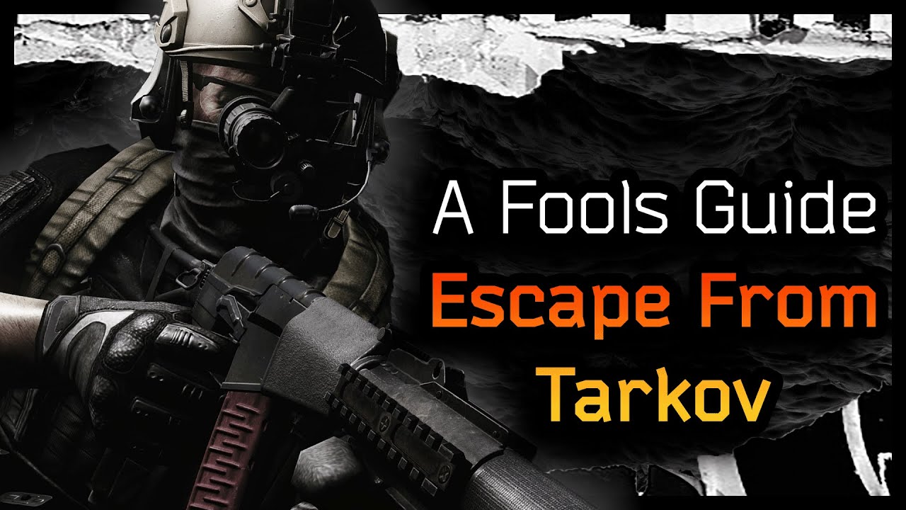 A Fools Guide To Tarkov Episode 2 A bad day's shopping! YouTube