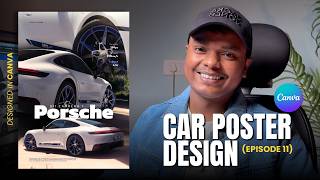 Porsche Car Poster Design Using Canva | Episode -11 | Step-by-Step Canva Design Tutorial | Rajesh