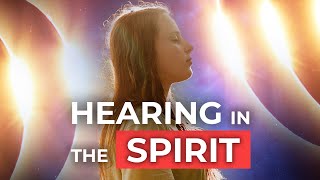 How to CLEARLY Hear the Holy Spirit's Voice