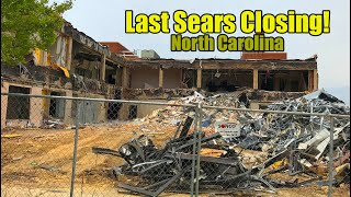 Last Sears Closing!  North Carolina