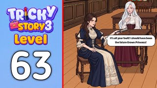 Tricky Story 3 Level 63 Gameplay Walkthrough || Tricky Story 2