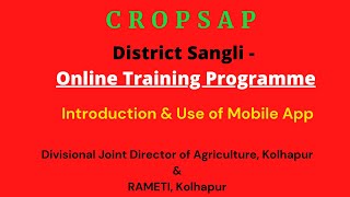 CROPSAP - Online Training Programme - Introduction & Use of Mobile App ! Mcropsap ! Date-26June2021 screenshot 5