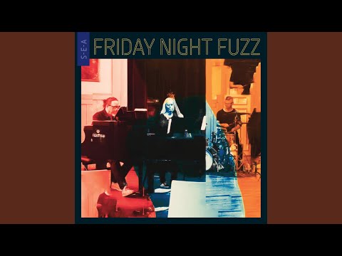 Friday Night Fuzz feat Bjrn Bolstad Skjelbred Tine Asmundsen amp Terje Engen