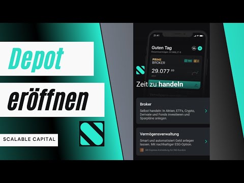 Depot eröffnen mit Scalable Capital App; in 5 Minuten Schritt-für Schritt anmelden, einfach erklärt