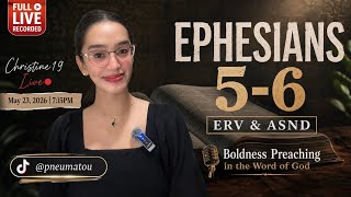 Ephesians 5-6 ERV &amp; ASND | FULL Live Recorded🔴 | Bible Study Tagalog