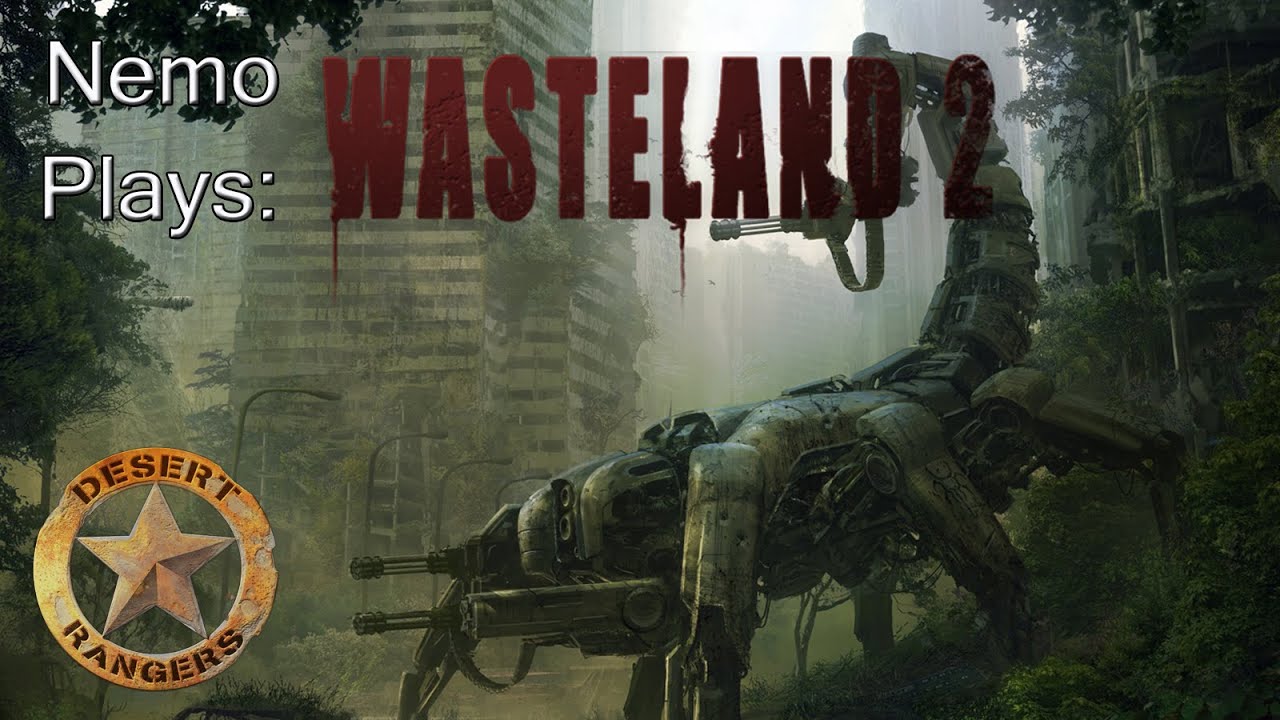 Nemo Plays Wasteland 2 03 You, repair this toaster! YouTube