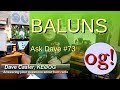 All about baluns ask dave 73