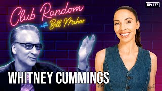Whitney Cummings | Club Random with Bill Maher