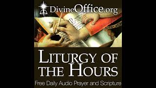 Evening Prayer for September 10th, 2025 - Divine Office: Liturgy of the Hours