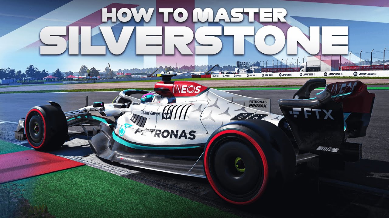 How to MASTER Silverstone on F1 22!!!