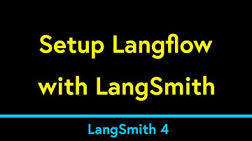 Setup Langflow with LangSmith