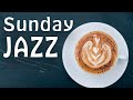 Sunny Sunday JAZZ - Relaxing JAZZ For Weekend: Smooth Bossa Nova